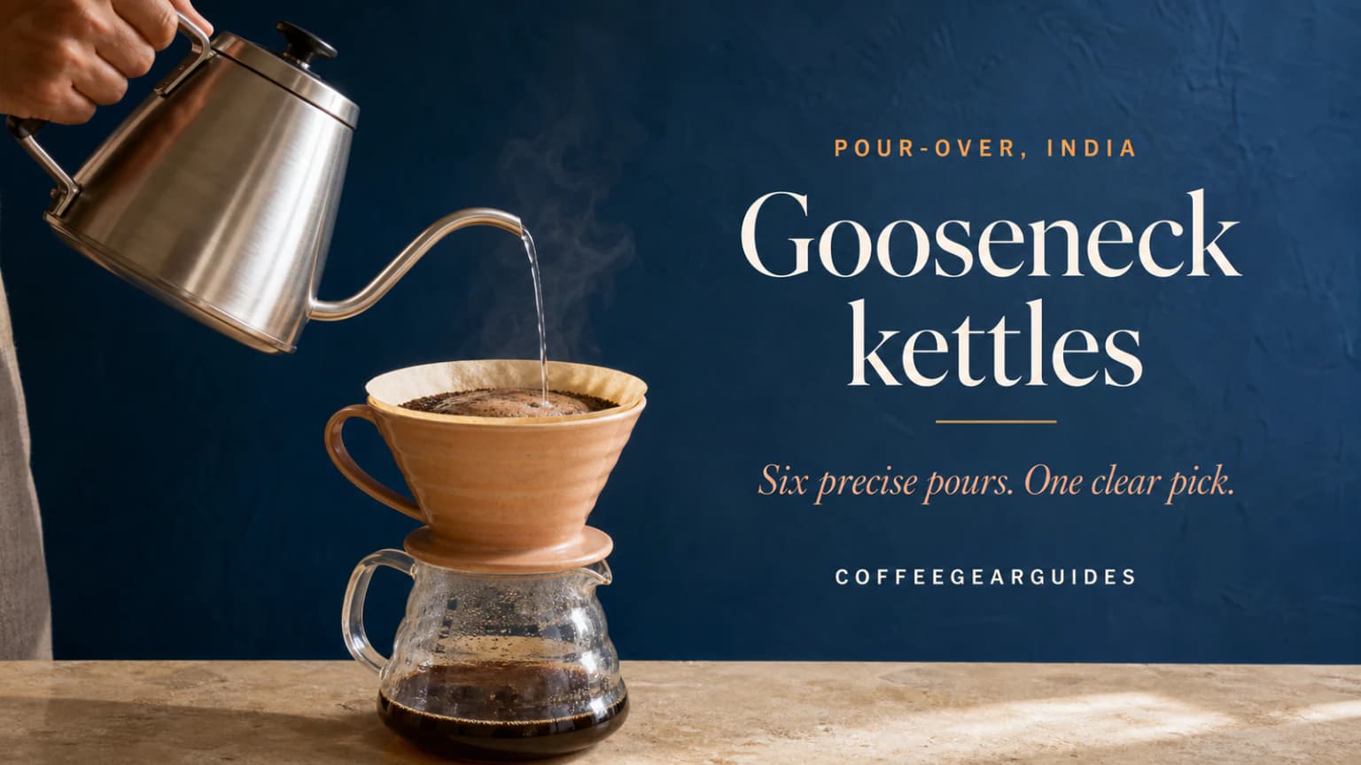 Best Gooseneck Kettle in India: 6 Pour Over Picks (2026)